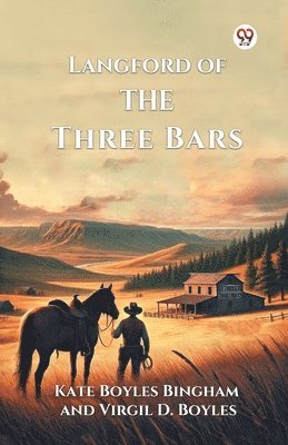 bokomslag Langford of the Three Bars (Edition1)