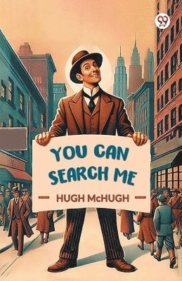 Hugh Mchugh - You Can Search Me, Häftad
