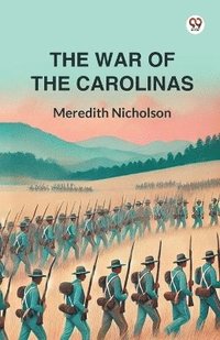 bokomslag War of the Carolinas