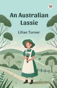 bokomslag Australian Lassie (Edition1)