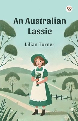 bokomslag Australian Lassie (Edition1)