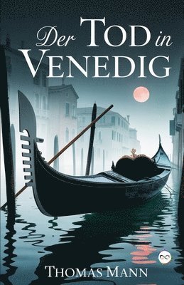 Thomas Mann - Der Tod in Venedig, Häftad