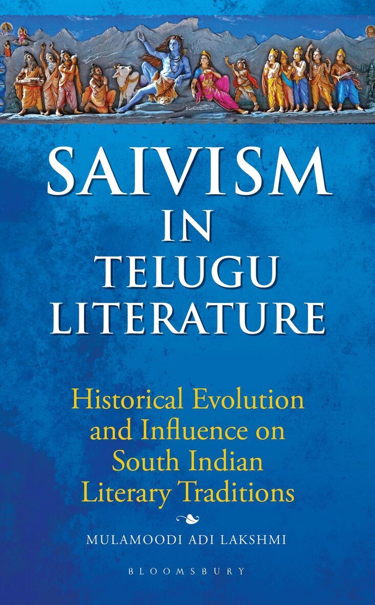 Mulamoodi Adi Lakshmi - Saivism in Telugu Literature, Inbunden