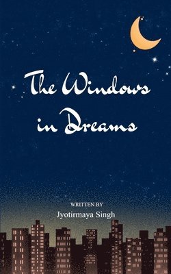 bokomslag Windows In Dreams