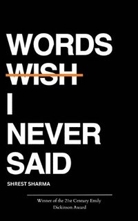 bokomslag Words I Never Said