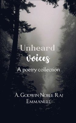 bokomslag Unheard voices