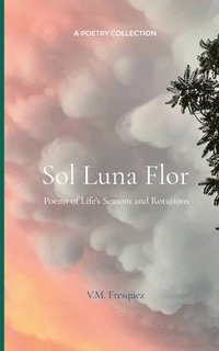 bokomslag Sol Luna Flor