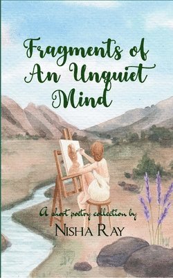 bokomslag Fragments of an Unquiet Mind