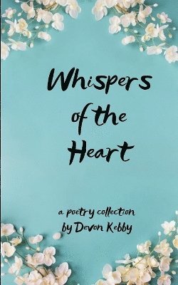 bokomslag Whispers of the Heart