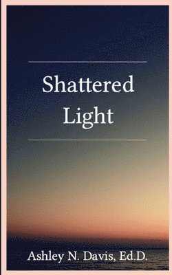 bokomslag Shattered Light