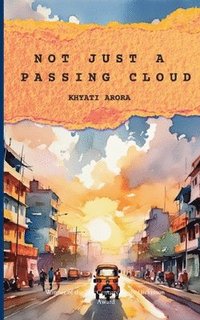 bokomslag Not Just a Passing Cloud