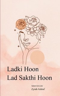 bokomslag Ladki Hoon, Lad Sakti Hoon