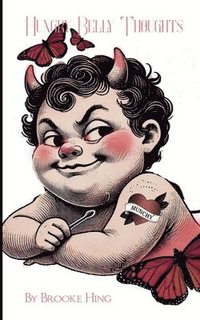bokomslag Hungry Belly Thoughts