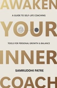 bokomslag Awaken Your Inner Coach