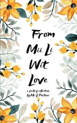 bokomslag From Mii Li wit Love