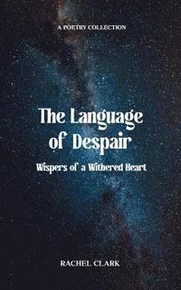 bokomslag Language of Despair