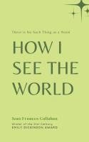 bokomslag How I see the World