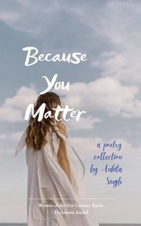 bokomslag Because You Matter