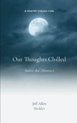 Our Thoughts Chilled 1