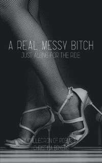 bokomslag Real Messy Bitch