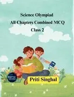 Priti Singhal - Science Olympiad All Chapters Combined MCQ Class 2, Häftad. Tillgänglighet: Lägg i varukorg