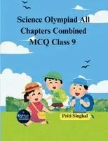 Priti Singhal - Science Olympiad All Chapters Combined MCQ Class 9, Häftad. Tillgänglighet: Lägg i varukorg