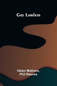 bokomslag Gay Lawless