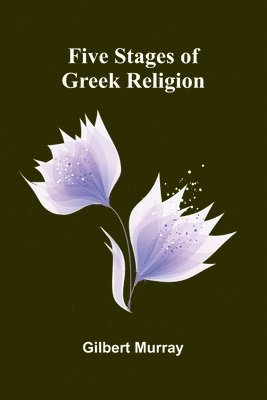 bokomslag Five Stages of Greek Religion