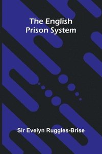 bokomslag The English Prison System