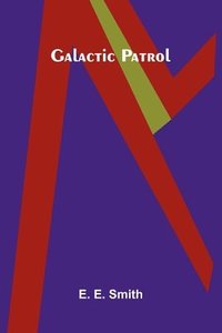 bokomslag Galactic Patrol