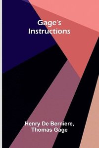 bokomslag Gage's Instructions