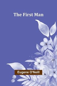 bokomslag The First Man