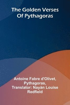 The Golden Verses Of Pythagoras