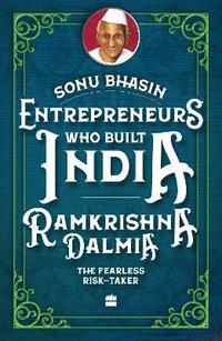 bokomslag Entrepreneurs Who Built India