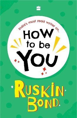 bokomslag How To Be You