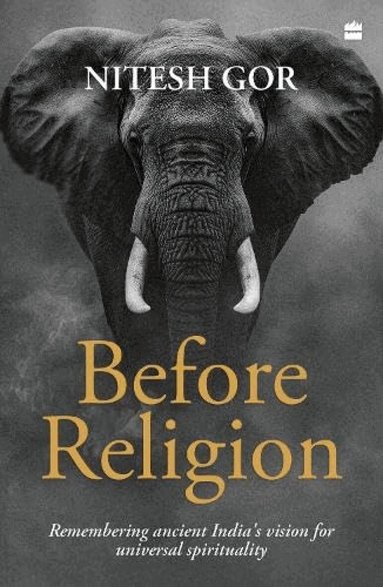 Nitesh Gor - Before Religion, Häftad