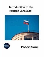 Poorvi Soni - Introduction to the Russian Language, Häftad