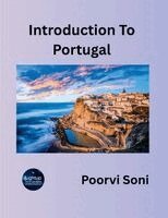 Poorvi Soni - Introduction to Portugal, Häftad
