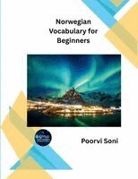 Poorvi Soni - Norwegian Vocabulary For Beginners, Häftad