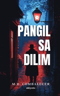 bokomslag Pangil Sa Dilim