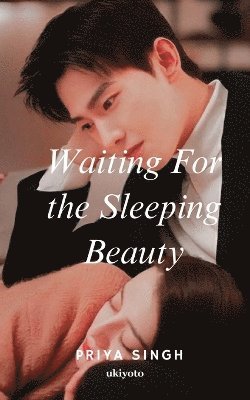 Waiting For the Sleeping Beauty 1