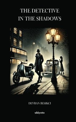 bokomslag Detective in the Shadows (Edition1)