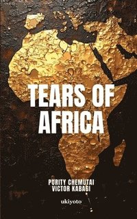 bokomslag Tears of Africa