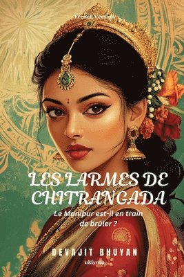 bokomslag Les larmes de Chitrangada
