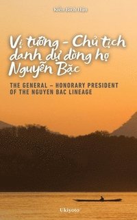 bokomslag V? T??ng - Ch? t?ch danh d? dòng h? Nguy?n B?c (Edition1)