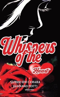 bokomslag Whispers of the Heart (Edition1)