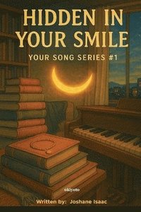 bokomslag Hidden In Your Smile