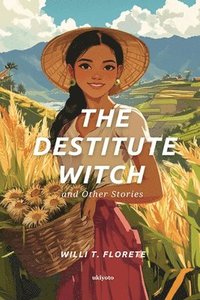 bokomslag Destitute Witch and Other Stories