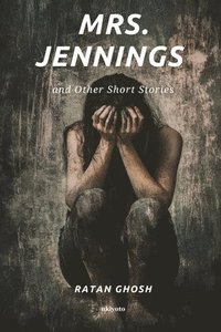 bokomslag Mrs. Jennings and Other Short Stories