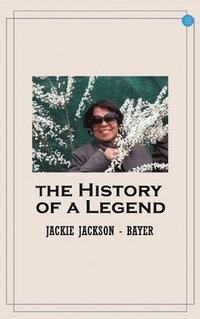 bokomslag History of a Legend
